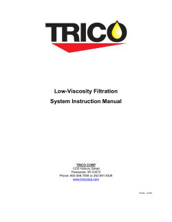 Low-Viscosity Filtration System Instruction Manual