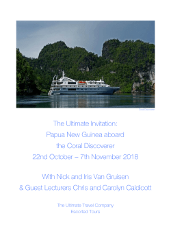 The Ultimate Invitation: Papua New Guinea aboard the Coral