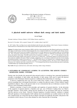 A physical model universe without dark energy and dark matter