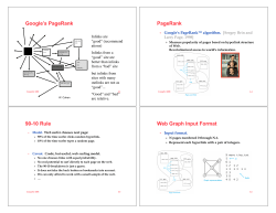 Google`s PageRank PageRank 90-10 Rule Web Graph