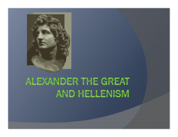 Alexander The Great and Hellenism 2014