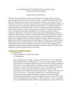 1 IS IT RETROACTIVE? DUE PROCESS, EX POST FACTO, AND