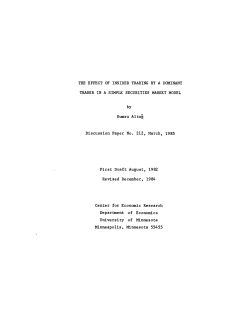 THE EFFECT OF INSIDER TRADING BY A DOMINANT TRADER IN