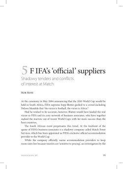FIFA`s `Official` Suppliers: Shadowy Tenders and Conflicts of Interest