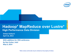 Hadoop* MapReduce over Lustre - cris-wiki