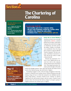 The Chartering of Carolina The Chartering of Carolina
