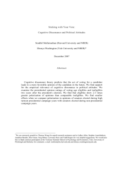Sticking with Your Vote: Cognitive Dissonance and Political Attitudes