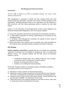 Introduction The term &ldquo;risk&rdquo; is defined as a chance or possibility of