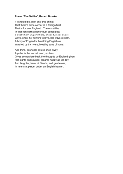 Poem: `The Soldier`, Rupert Brooke If I should die, think only this of