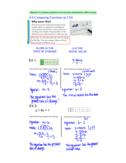 4-4 Comparing Functions (p.134) EX 2: y = 6x + 1 EX 1: