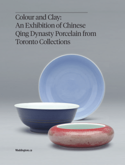 C olourandClay: AnExhibitionofChinese QingDynastyPorcelainfrom