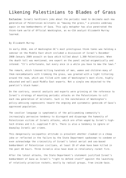 Likening Palestinians to Blades of Grass,Death Knell for a Failing