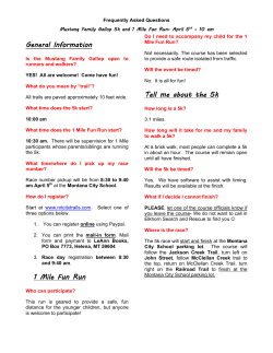 General Information 1 Mile Fun Run Tell me about the 5k