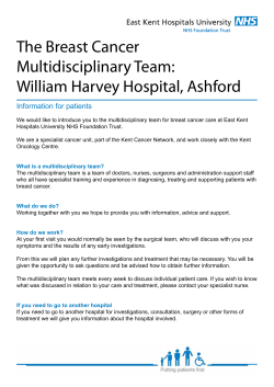 The Breast Cancer Multidisciplinary Team: William Harvey Hospital
