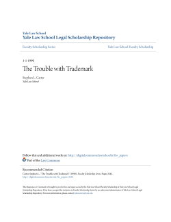 The Trouble with Trademark - Yale Law School Legal Scholarship