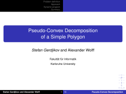 Pseudo-Convex Decomposition of a Simple Polygon