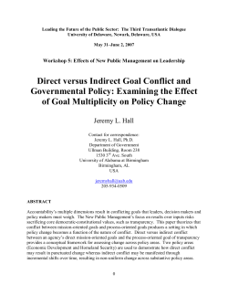 Direct versus Indirect Goal Conflict and Governmental Policy
