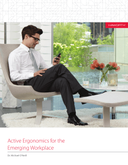 Active Ergonomics for the Emerging Workplace