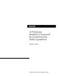 A Preliminary Benefit/Cost Framework for Counterterrorism Public