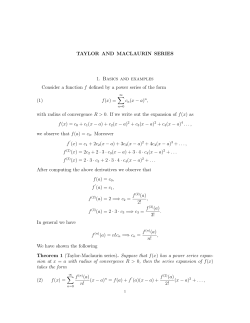 TAYLOR AND MACLAURIN SERIES 1. Basics and examples