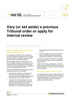 (or set aside) a previous Tribunal order or apply for internal