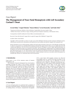 The Management of Near-Fatal Hemoptysis with Left Secondary