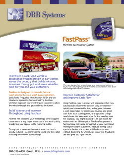 FastPass is a rock solid wireless acceptance system proven at car