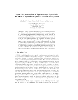 Input Segmentation of Spontaneous Speech in