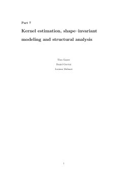 Kernel estimation, shape&ndash;invariant modeling and structural analysis