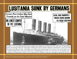 On May 7, 1915 as the British Ocean Liner Lusitania was making its