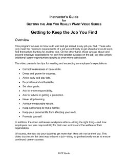 Getting to Keep the Job You Find