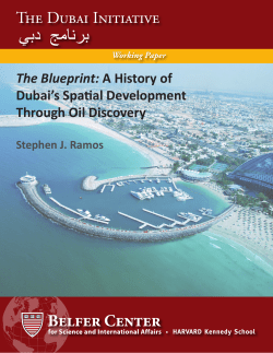 The Blueprint: A History of Dubai`s Spatial Development Through Oil