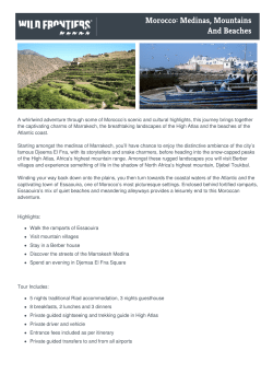 Morocco: Medinas, Mountains And Beaches