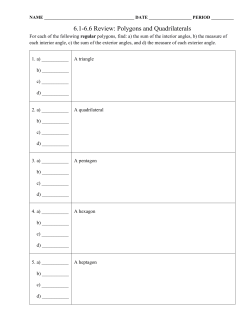 6.1-6.6 Review: Polygons and Quadrilaterals