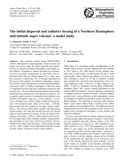 The initial dispersal and radiative forcing of a Northern Hemisphere