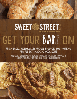 Fresh baked, high quality, unique products for morning and all day