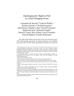 Challenging the `Right to Fish` in a Fast