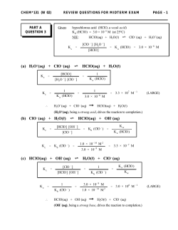 (a) H3O+(aq) + ClO!!(aq) &ordm; HClO(aq) + H2O(RR) (b) ClO!!(aq) + H2O