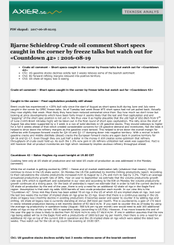 Bjarne Schieldrop Crude oil comment Short specs caught