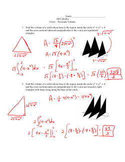 Name AB Calculus Cross &ndash; Sectional Volume 1. Find