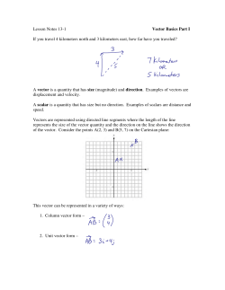 Lesson Notes 13-1 Vector Basics Part I If you travel 4 kilometers