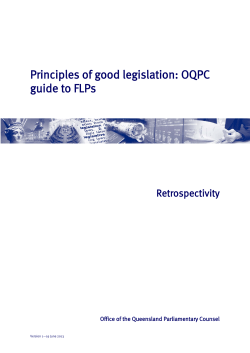 Retrospectivity - Queensland Legislation