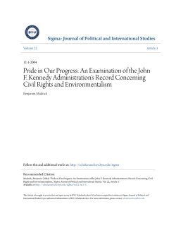 Pride in Our Progress: An Examination of the John F. Kennedy