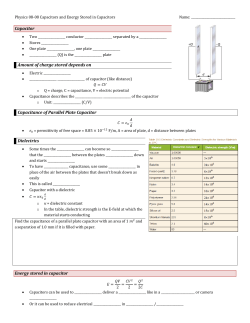 Physics 08-08 Capacitors and Energy Stored in Capacitors