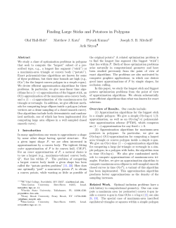 Finding Large Sticks and Potatoes in Polygons