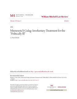 Minnesota`S Gulag: Involuntary Treatment for the "Politically Ill"