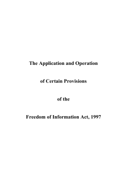 The Application and Operation of Certain Provisions of the FOI Act