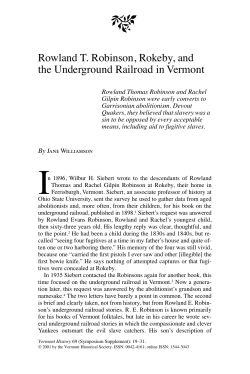 Rowland T. Robinson, Rokeby, and the Underground Railroad in