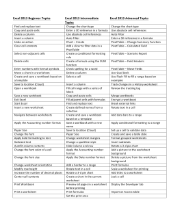 Excel 2013 Beginner Topics Excel 2013 Intermediate Topics Excel