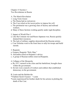 Chapter 15 Section 1 Two Revolutions in Russia A. The March